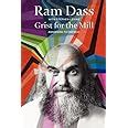 ../_attachments/Dass, Ram - Grist for the Mill/2025-07-20-0847-img-Dass, Ram - Grist for the Mill.png