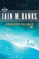 ../_attachments/Banks, Iain - Consider Phlebas/2025-07-17-1612-img-Banks, Iain - Consider Phlebas.jpg
