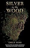 ../_attachments/Tesh, Emily - Silver in the Wood/2025-07-18-1329-img-Tesh, Emily - Silver in the Wood.jpg