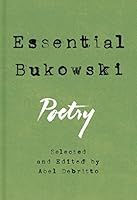 ../_attachments/Bukowski, Charles - Essential Bukowski - Poetry/2025-07-27-1024-img-Bukowski, Charles - Essential Bukowski - Poetry.jpg